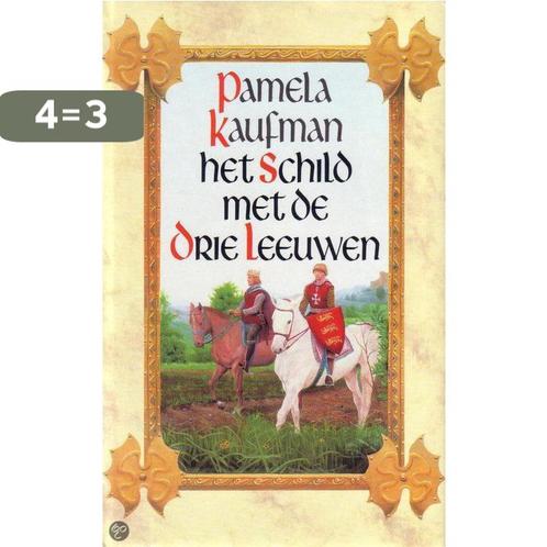 Schild met de drie leeuwen 9789026970696 Pamela Kaufman, Boeken, Historische romans, Gelezen, Verzenden