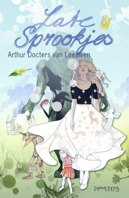 Late sprookjes (9789044619133, Arthur Docters van Leeuwen), Boeken, Kinderboeken | Kleuters, Nieuw, Verzenden