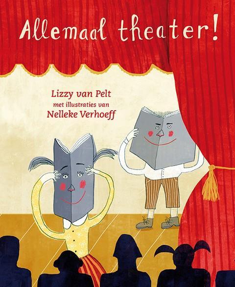 Allemaal theater / Theaterlezen 9789075689891 Lizzy van Pelt, Boeken, Kinderboeken | Jeugd | 10 tot 12 jaar, Zo goed als nieuw
