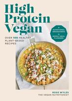 9780600638643 High Protein Vegan | Tweedehands, Verzenden, Zo goed als nieuw, Rose Wyles
