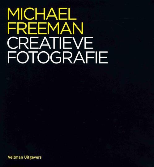 Creatieve fotografie 9789048314058 Michael Freeman, Boeken, Hobby en Vrije tijd, Gelezen, Verzenden