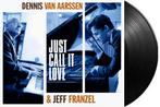 Dennis Van Aarssen & Jeff Frenzel - Just Call It Love - LP, Cd's en Dvd's, Vinyl | Overige Vinyl, Ophalen of Verzenden, Nieuw in verpakking