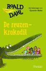 De reuzenkrokodil - Roald Dahl - Hardcover