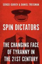 Spin Dictators 9780691211411 Daniel Treisman, Verzenden, Gelezen, Daniel Treisman