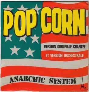 vinyl single 7 inch - Anarchic System - Pop Corn (Version..., Cd's en Dvd's, Vinyl Singles, Zo goed als nieuw, Verzenden