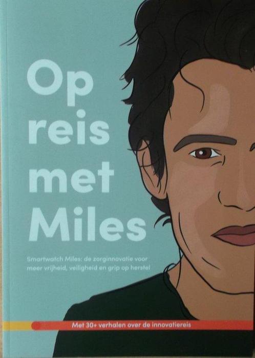 Op reis met Miles 9789464370416 Familie van der Weg, Boeken, Overige Boeken, Zo goed als nieuw, Verzenden