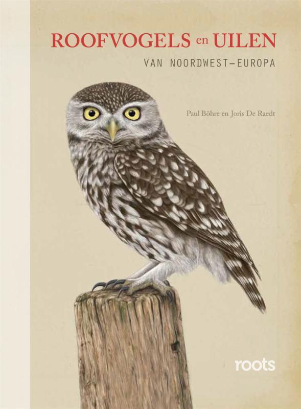 Roofvogels en uilen 9789059567245, Boeken, Hobby en Vrije tijd, Zo goed als nieuw, Verzenden