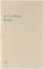Matglas 9789025315672 Berge, Boeken, Verzenden, Gelezen, Berge