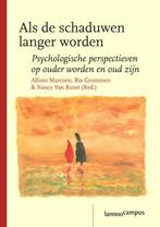 Als de schaduwen langer worden 9789020967197, Verzenden, Gelezen