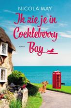 Ik zie je in Cockleberry Bay / Cockleberry Bay / 2, Verzenden, Zo goed als nieuw, Nicola May