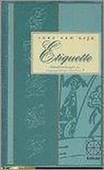 Etiquette 9789065333650 Inez van Eijk, Boeken, Verzenden, Gelezen, Inez van Eijk
