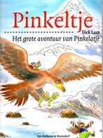 Grote avontuur van pinkelotje / Pinkeltje 9789000304509, Verzenden, Gelezen, Dick Laan
