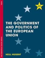 Government and Politics of the European Union 9781137454089, Boeken, Verzenden, Gelezen, Neill Nugent