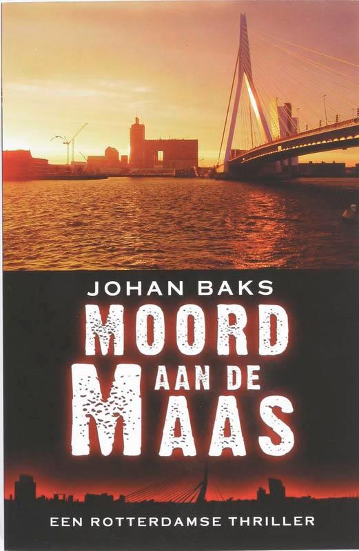 Moord aan de Maas 9789026124327 J. Baks, Boeken, Thrillers, Gelezen, Verzenden
