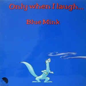 LP gebruikt - Blue Mink - Only When I Laugh, Cd's en Dvd's, Vinyl | Pop, Zo goed als nieuw, Verzenden