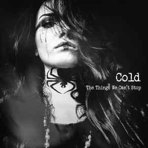 LP gebruikt - Cold - The Things We Cant Stop, Cd's en Dvd's, Vinyl | Rock, Zo goed als nieuw, Verzenden