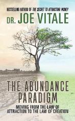 9781722505547 The Abundance Paradigm Joe Vitale, Boeken, Verzenden, Nieuw, Joe Vitale