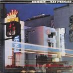 LP gebruikt - Bob Welch - Man Overboard, Cd's en Dvd's, Vinyl | Rock, Verzenden, Zo goed als nieuw