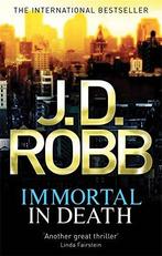 Immortal In Death, Robb, J. D., Boeken, Verzenden, Gelezen, J. D. Robb