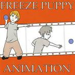 cd - Freeze Puppy - Animation, Verzenden, Zo goed als nieuw