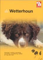 De Wetterhoun / Over Dieren / 167 9789058211750, Verzenden, Zo goed als nieuw, T.M. Heming-Vriends