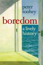 Boredom 9780300181845 Peter Toohey, Verzenden, Gelezen, Peter Toohey
