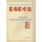WILLEM MARINUS DUDOK STADSBOUWMEEST 9789051214444 E, Verzenden, Gelezen, E
