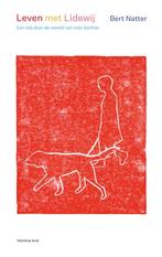 9789400407367 Leven met Lidewij | Tweedehands, Boeken, Verzenden, Zo goed als nieuw, Bert Natter