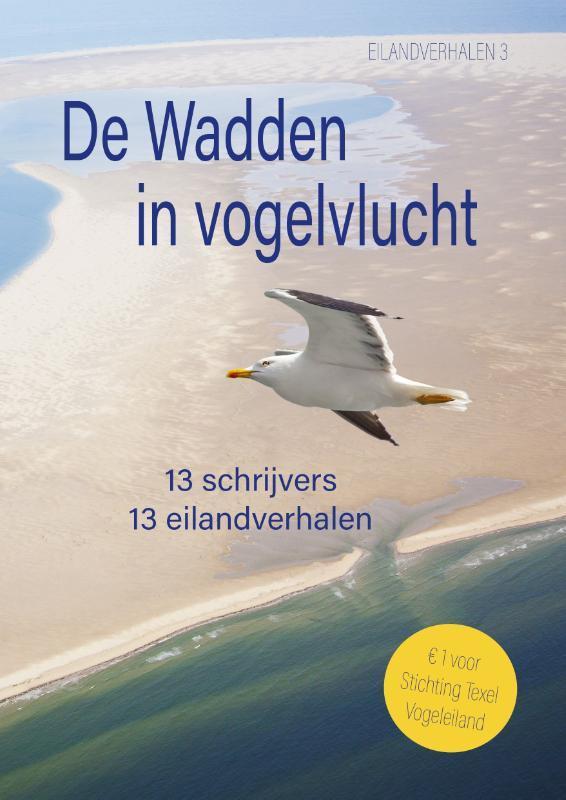 De Wadden in Vogelvlucht / Waddenbundel / 3 9789492844996, Boeken, Literatuur, Gelezen, Verzenden