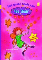Het Grote Boek Van Fee Fleur 9789020681000 Marianne Witte, Marianne Witte, Gelezen, Verzenden