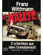 RALLY, GSCHICHTEN AUS DEM GRENZBEREICH, Nieuw, Author