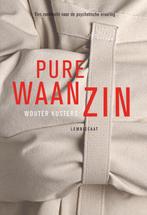 Pure waanzin 9789047705802 Wouter Kusters, Verzenden, Zo goed als nieuw, Wouter Kusters