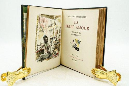 Signé ; Jean Galtier-Boissière / Dignimont - La belle amour, Antiek en Kunst, Antiek | Boeken en Bijbels