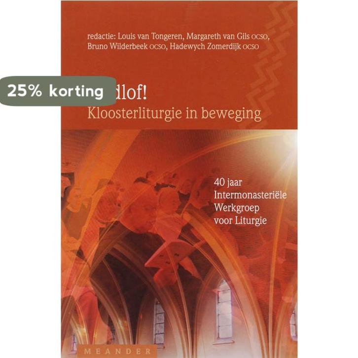 GODLOF - Kloosterliturgie  Meander 10 9789030411116, Boeken, Godsdienst en Theologie, Gelezen, Verzenden