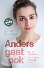 Anders gaat ook 9789089247117 Elise Cordaro, Boeken, Verzenden, Zo goed als nieuw, Elise Cordaro