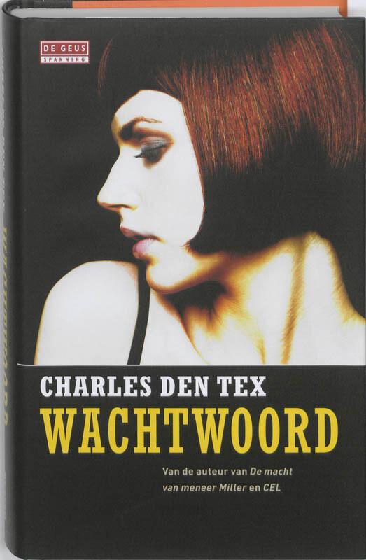 De Geus Spanning - Wachtwoord (9789044514308), Boeken, Thrillers, Nieuw, Verzenden