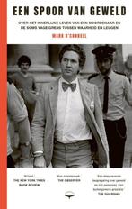 Een spoor van geweld 9789400410688 Mark OConnell, Boeken, Verzenden, Zo goed als nieuw, Mark O'Connell