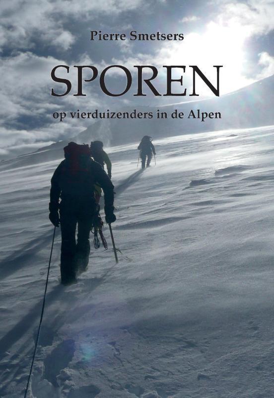 Sporen 9789082871203 Pierre Smetsers, Boeken, Hobby en Vrije tijd, Gelezen, Verzenden