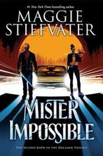 Mister Impossible (the Dreamer Trilogy #2) 9781338188363, Boeken, Verzenden, Gelezen, Maggie Stiefvater