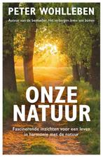 9789400517370 Onze natuur | Tweedehands, Verzenden, Zo goed als nieuw, Peter Wohlleben