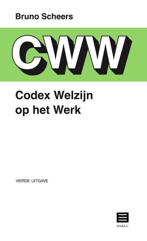 9789046612743 Codex Welzijn op het werk Bruno Scheers, Boeken, Studieboeken en Cursussen, Nieuw, Verzenden