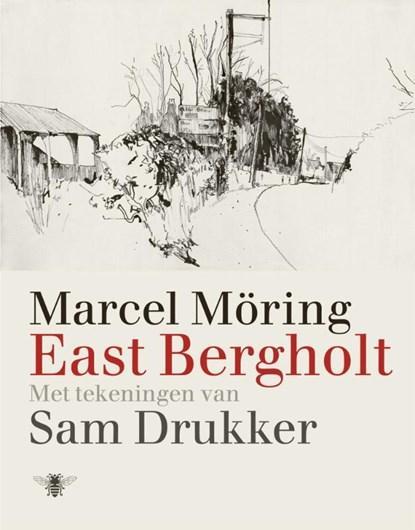 East Bergholt | 9789023477969 | Marcel Möring, Boeken, Literatuur, Nieuw