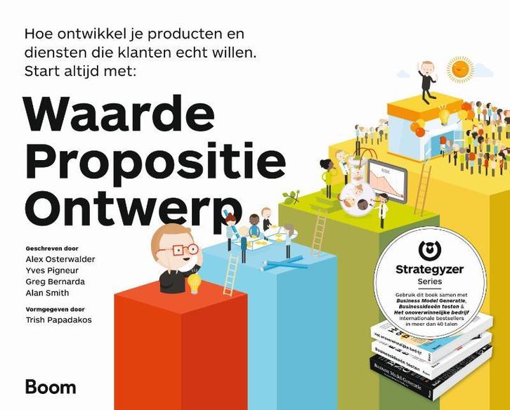 Waarde, propositie, ontwerp 9789462760660, Boeken, Economie, Management en Marketing, Zo goed als nieuw, Verzenden