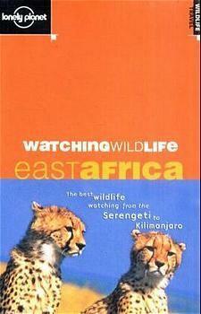 EAST AFRICA (WATCHING WILDLIFE) 1E  ING 9781864500332, Boeken, Overige Boeken, Gelezen, Verzenden