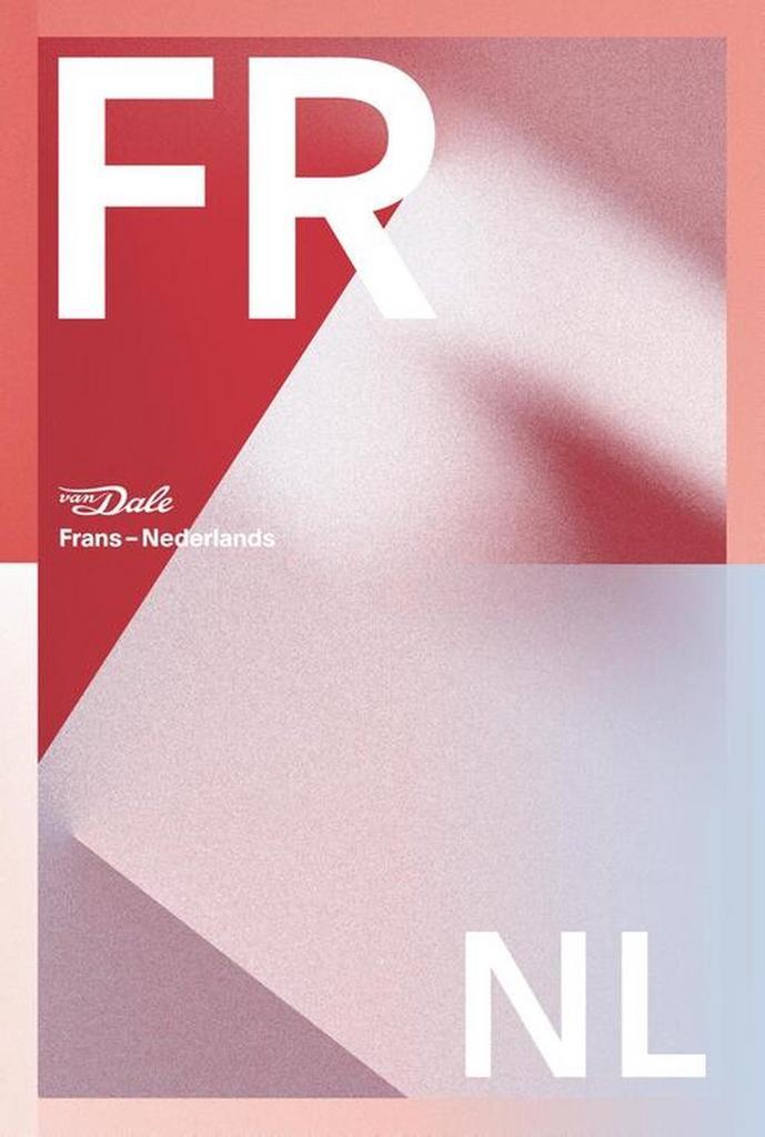 9789460775222 Van Dale Groot woordenboek Frans-Nederlands..., Boeken, Schoolboeken, Zo goed als nieuw, Verzenden