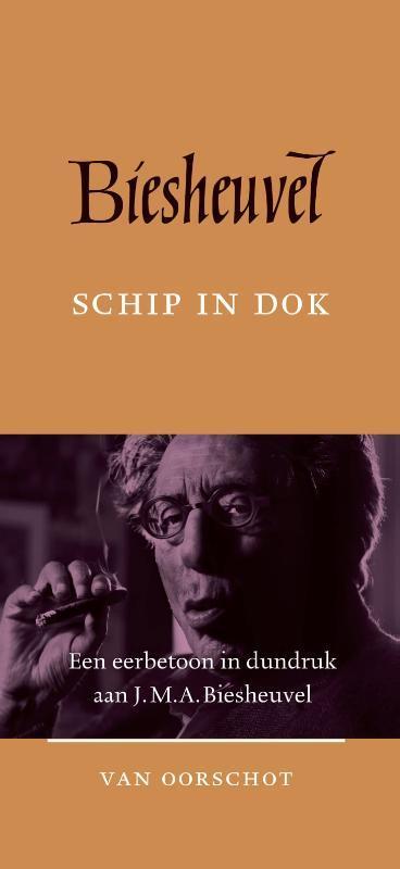 Schip in dok 9789028211001 J.M.A. Biesheuvel, Boeken, Literatuur, Zo goed als nieuw, Verzenden