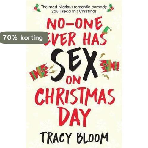 No-one Ever Has Sex on Christmas Day 9781786812582, Boeken, Taal | Engels, Zo goed als nieuw, Verzenden