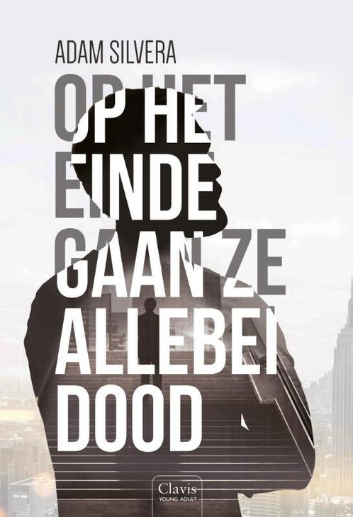 Op het einde gaan ze allebei dood / Death-cast / 1, Boeken, Kinderboeken | Jeugd | 13 jaar en ouder, Gelezen, Verzenden
