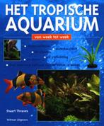 Het tropische aquarium 9789059203631 S. Thraves, Verzenden, Zo goed als nieuw, S. Thraves