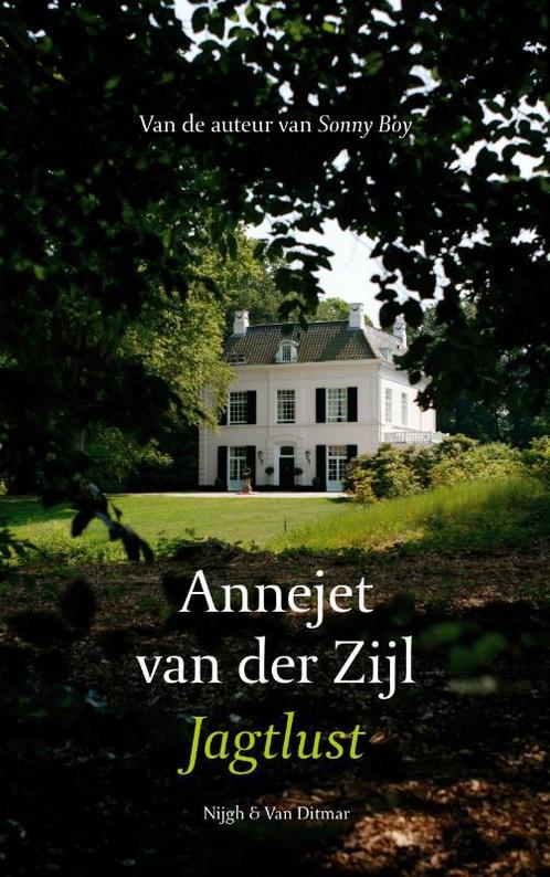 Jagtlust 9789038887371 Annejet van der Zijl, Boeken, Literatuur, Zo goed als nieuw, Verzenden